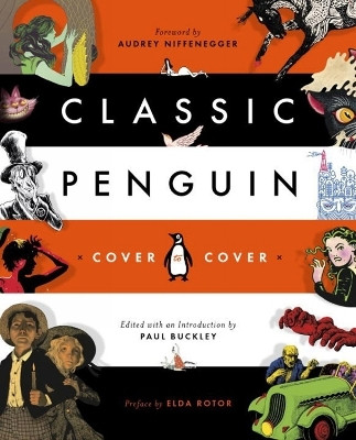 Classic Penguin: Cover to Cover(English, Paperback, Niffenegger Audrey)