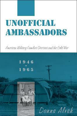 Unofficial Ambassadors(English, Hardcover, Alvah Donna)