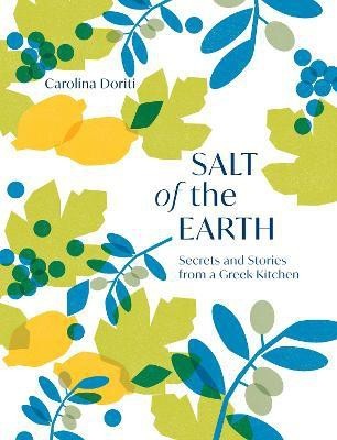 Salt of the Earth(English, Hardcover, Doriti Carolina)