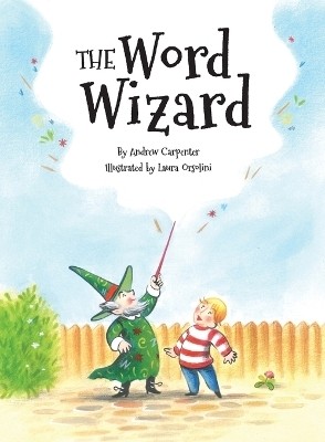 The Word Wizard(English, Hardcover, Carpenter Andrew J)