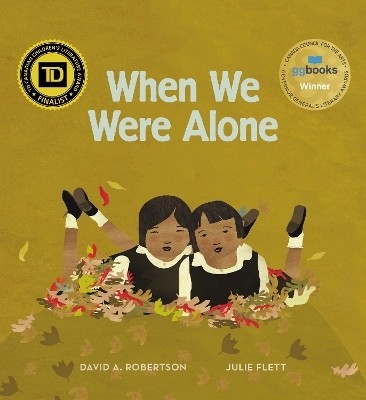 When We Were Alone(English, Hardcover, Robertson David A.)