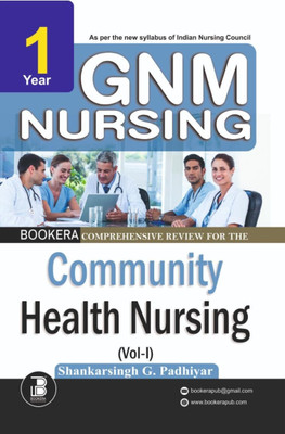 Bookers Comprehensive Review for the Community Health Nursing (vol 1)
 G.N.M (English)(Paperback, Shankarsingh G. Padhiyar)
