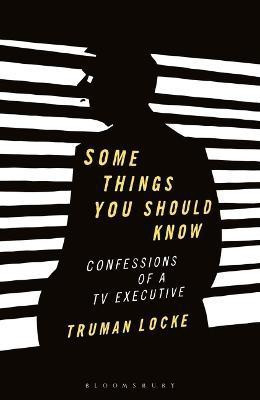 Some Things You Should Know(English, Electronic book text, Locke Truman)