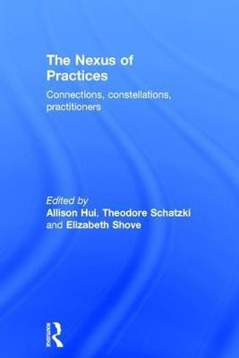 The Nexus of Practices(English, Hardcover, unknown)