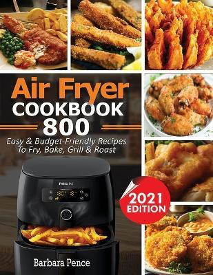 Air Fryer Cookbook(English, Paperback, Pence Barbara)