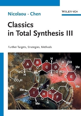 Classics in Total Synthesis III(English, Paperback, Nicolaou K. C.)