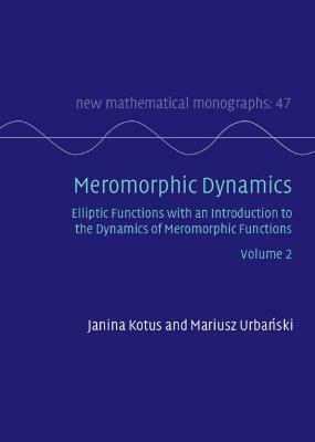 Meromorphic Dynamics: Volume 2(English, Hardcover, Kotus Janina)