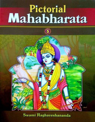 Pictorial Mahabharata (Vol.5 of 5)(Paperback, Swami Raghaveshananda)