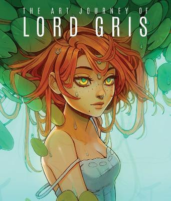 The Art Journey of Lord Gris(English, Hardcover, Lord Gris)