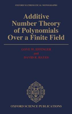 Additive Number Theory of Polynomials over a Finite Field(English, Hardcover, Effinger Gove W.)