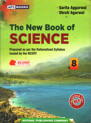 APC THE NEW BOOK OF SCIENCE FOR CLASS 8(Paperback, SARITA AGGARWAL, SHRUTI AGARWAL)