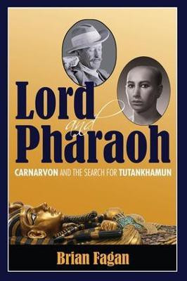 Lord and Pharaoh(English, Paperback, Fagan Brian)