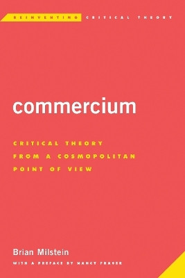 Commercium(English, Paperback, Milstein Brian)