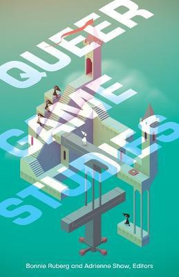 Queer Game Studies(English, Paperback, unknown)