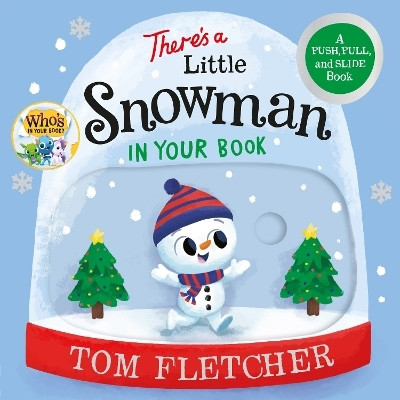 There's a Little Snowman in Your Book(English, Board book, Fletcher Tom)