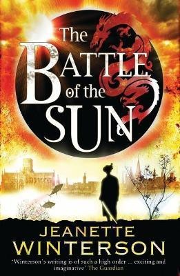 The Battle of the Sun(English, Electronic book text, Winterson Jeanette)