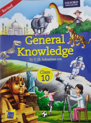 Revised general knowledge class 10(Paperback, Fr T. O. Sebastian sdb)