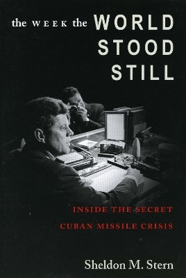 The Week the World Stood Still(English, Electronic book text, Stern Sheldon M.)