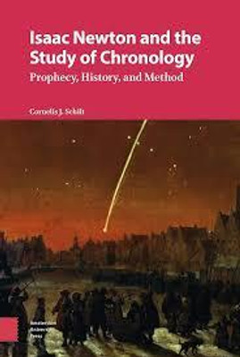 Isaac Newton and the Study of Chronology(English, Electronic book text, Schilt Cornelis)