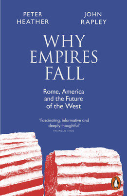 Why Empires Fall(English, Paperback, Rapley John)