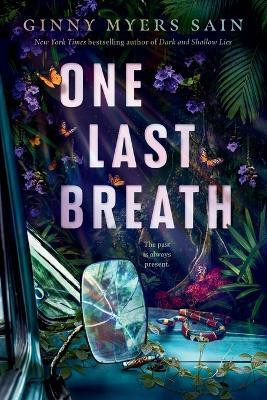 One Last Breath(English, Paperback, Sain Ginny Myers)