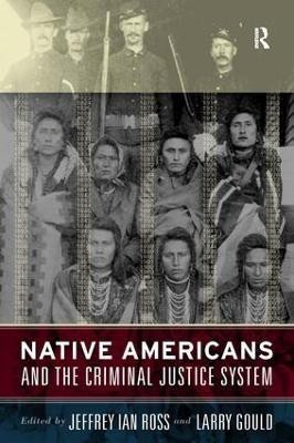 Native Americans and the Criminal Justice System(English, Paperback, Ross Jeffrey Ian Ph.D.)