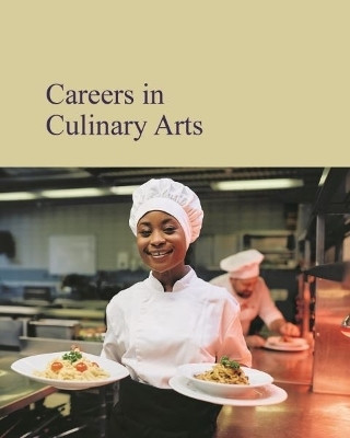 Careers in Culinary Arts(English, Hardcover, Salem Press)