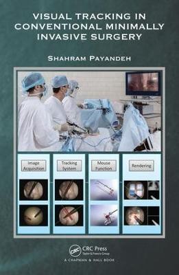 Visual Tracking in Conventional Minimally Invasive Surgery(English, Hardcover, Payandeh Shahram)