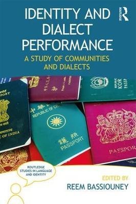 Identity and Dialect Performance(English, Paperback, unknown)