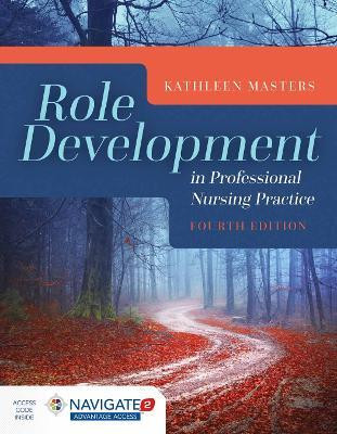 Role Development in Professional Nursing Practice(English, Paperback, Masters Kathleen)