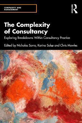 The Complexity of Consultancy(English, Paperback, unknown)