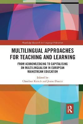 Multilingual Approaches for Teaching and Learning(English, Paperback, unknown)