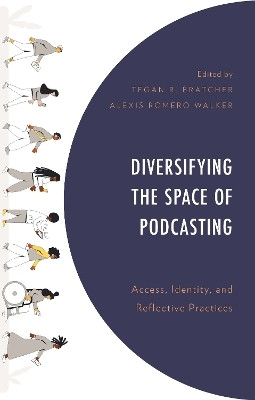 Diversifying the Space of Podcasting(English, Hardcover, unknown)