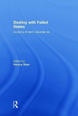 Dealing with Failed States(English, Paperback, unknown)