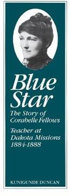 Blue Star(English, Paperback, Duncan Kunigunde)