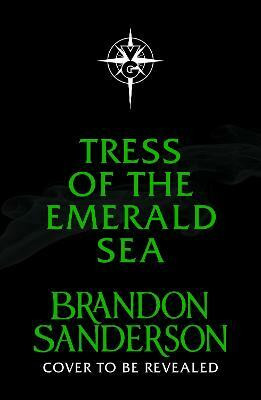 Tress of the Emerald Sea(English, Hardcover, Sanderson Brandon)
