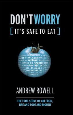 Don't Worry (It's Safe to Eat)(English, Hardcover, Rowell Andrew)
