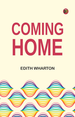 Coming Home(Paperback, Edith Wharton)