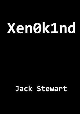 X e n 0 k 1 n D(English, Paperback, Stewart Jack)