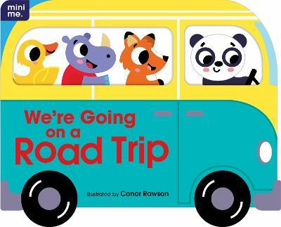 We'Re Going on a Road Trip(English, Board book, unknown)