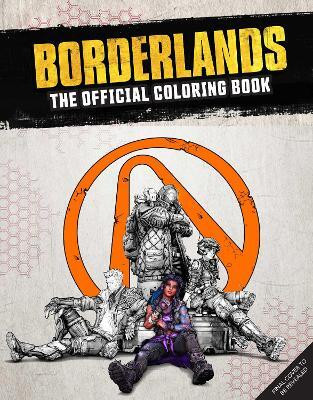 Borderlands: The Official Coloring Book(English, Paperback, unknown)