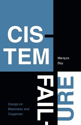Cistem Failure(English, Paperback, Bey Marquis)