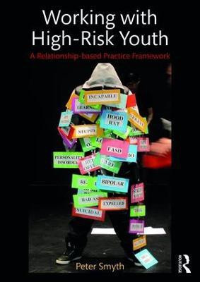 Working with High-Risk Youth(English, Paperback, Smyth Peter)