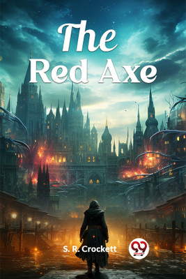 The Red Axe (Edition2024)(English, Paperback, Crockett S R)