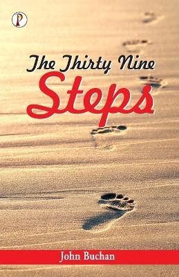 The Thirty-Nine Steps(English, Paperback, Buchan John)
