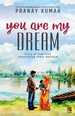 You are my dream(English, Paperback, Kumar Pranay)