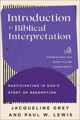 Introduction to Biblical Interpretation(English, Hardcover, Grey Jacqueline)