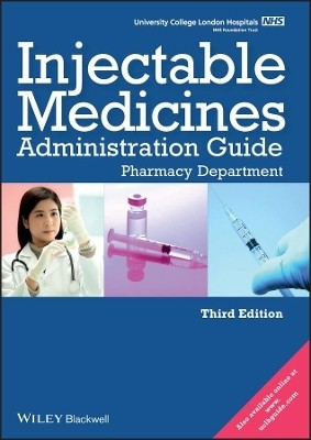 UCL Hospitals Injectable Medicines Administration Guide(English, Spiral bound, University College London Hospitals)