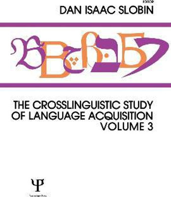 The Crosslinguistic Study of Language Acquisition(English, Hardcover, unknown)