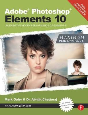 Adobe Photoshop Elements 10: Maximum Performance(English, Paperback, Galer Mark)